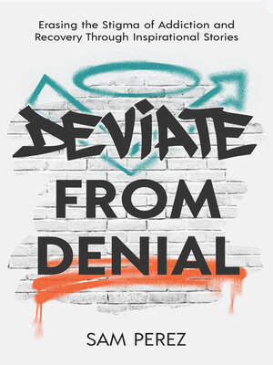 cover image of Deviate from Denial